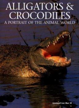 Hardcover Alligators & Crocodiles: A Portrait of the Animal World Book