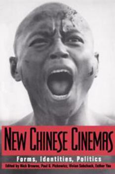 Hardcover New Chinese Cinemas: Forms, Identities, Politics Book