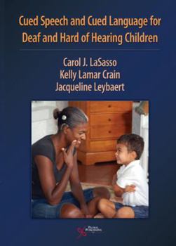 Paperback Cued Speech and Cued Language Development for Deaf and Hard of Hearing Children Book