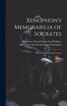 Hardcover Xenophon's Memorabilia of Socrates: With Notes and an Introduction Book