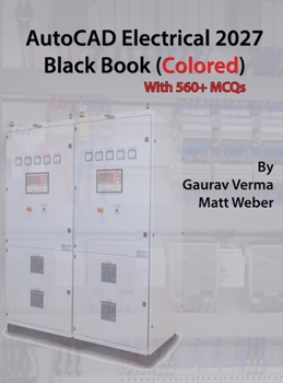 Hardcover AutoCAD Electrical 2027 Black Book: (Colored) Book