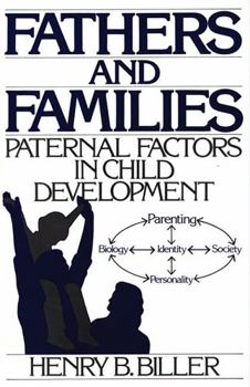 Hardcover Fathers and Families: Paternal Factors in Child Development Book