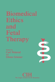 Paperback Biomedical Ethics and Fetal Therapy Book