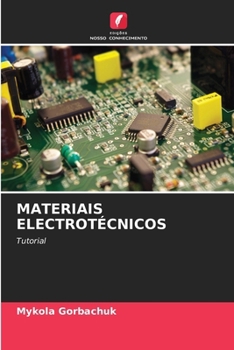 Paperback Materiais Electrotécnicos [Portuguese] Book