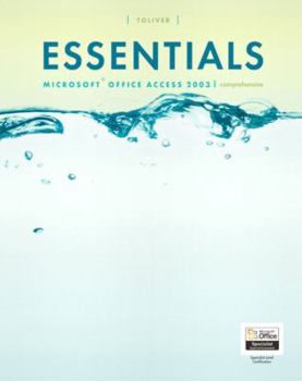 Paperback Essentials: Microsoft Access 2003, Comprehensive Book