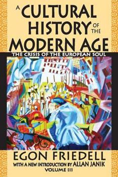 Paperback A Cultural History of the Modern Age: The Crisis of the European Soul Book