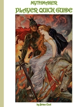 Paperback Mythmaker Player Quick Guide Book