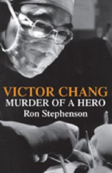 Paperback Victor Chang: murder of a hero Book