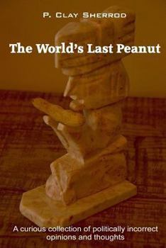 Paperback The World's Last Peanut Book