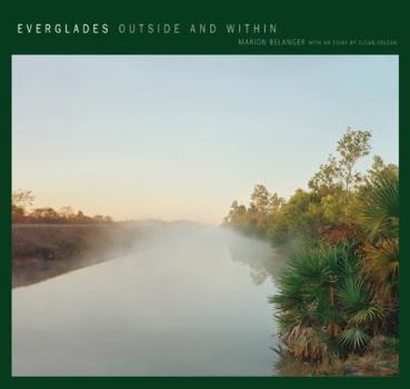 Paperback Everglades: Outside and Within Book