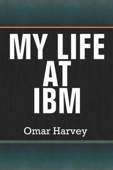 Paperback My Life at IBM Book