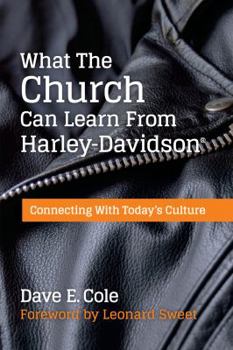 Paperback What the Church Can Learn from Harley-Davidson Book