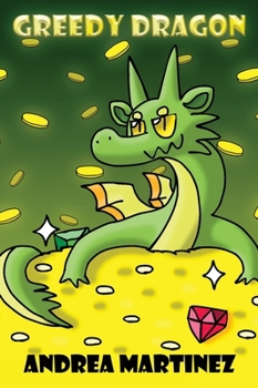 Hardcover Greedy Dragon [Large Print] Book