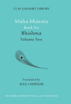 Hardcover Maha-bharata Book Six Volume 2: Bhisma Book