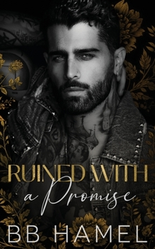 Paperback Ruined with a Promise: A Dark Enemies to Lovers Romance Book