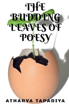 Paperback The budding leaves of poesy Book