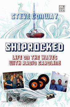 Paperback ShipRocked: Life on the Waves with Radio Caroline Book