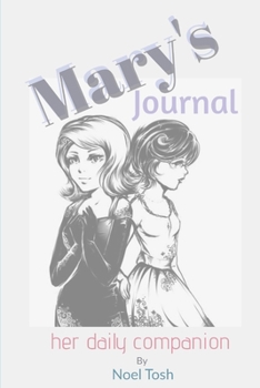 Paperback Mary's Journal: Her daily companion Book