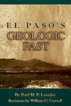 Paperback El Paso's Geologic Past (Science Series ; No. 7) Book