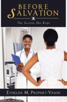 Paperback Before Salvation: The Secrets She Kept Book