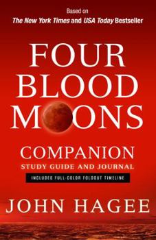 Paperback Four Blood Moons Companion Study Guide and Journal: Charting the Course of Change Book