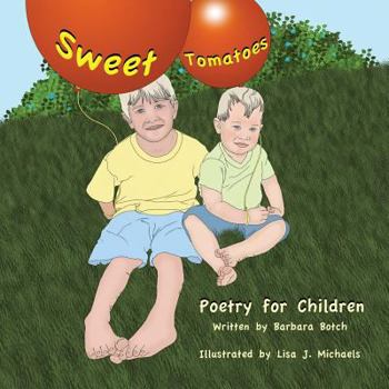 Paperback Sweet Tomatoes: Poetry for Children Book