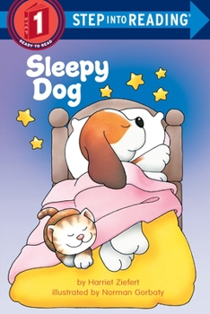 Sleepy Dog (Step into Reading, Step 1) - Book  of the Step Into Reading: Step 1 - Ready to Read