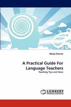 Paperback A Practical Guide For Language Teachers Book