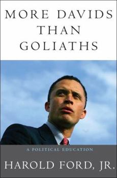 Hardcover More Davids Than Goliaths: A Political Education Book