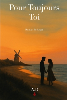 Paperback Pour Toujours, Toi [French] Book