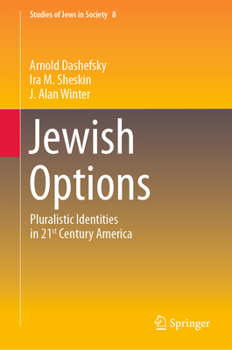 Hardcover Jewish Options: Pluralistic Identities in 21st Century America Book