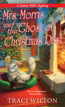 Mass Market Paperback Mrs. Morris and the Ghost of Christmas Past Book