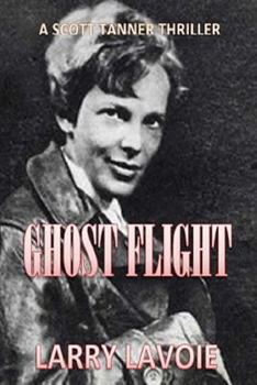 Paperback Ghost Flight: A Scott Tanner Thriller Book