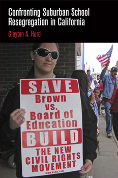 Hardcover Confronting Suburban School Resegregation in California Book