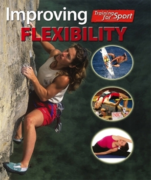 Paperback Training for Sport: Improving Flexibility Book