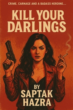 Paperback Kill your Darlings Book