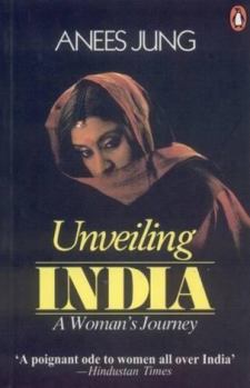 Hardcover Unveiling India: A Women's Journey Book