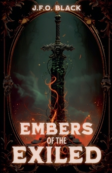 Embers of the Exiled (Rebels of Flame and Fern) - Book #2 of the Rebels of Flame and Fern