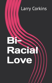 Paperback Bi-Racial Love Book