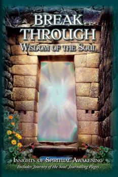 Paperback Breakthrough: Wisdom of the Soul Book