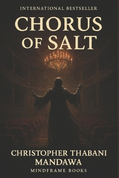 Chorus of Salt (The Elysium Drift)