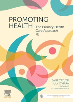 Paperback Promoting Health: The Primary Health Care Approach Book