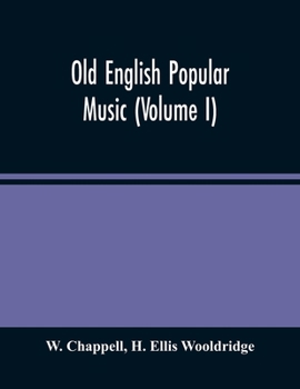 Paperback Old English Popular Music (Volume I) Book