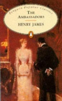 Paperback The Ambassadors (Penguin Popular Classics) Book