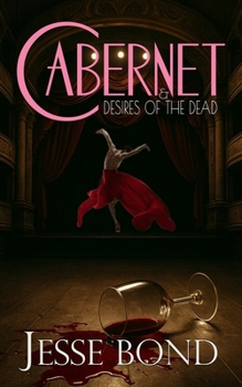 Paperback Cabernet & Desires of the Dead Book