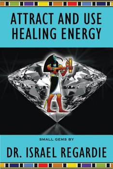 Paperback Attract and Use Healing Energy Book