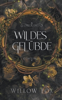 Paperback Wildes Gelubde [German] Book