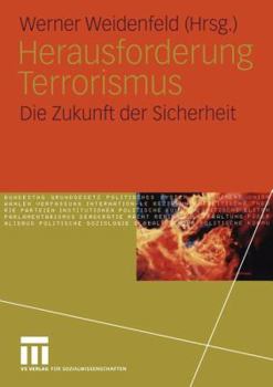 Paperback Herausforderung Terrorismus: Die Zukunft Der Sicherheit [German] Book