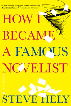 Paperback How I Became a Famous Novelist Book