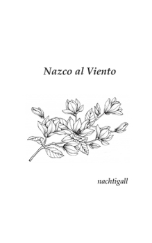 Paperback Nazco Al Viento [Spanish] Book
